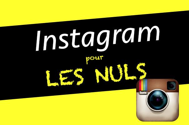 Instagram_pour_les_nuls_NicolasChan.jpg
